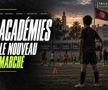 academies-football-tunisie-real-madrid-barca-juventus-genoa