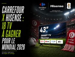 carrefour-tunisie-hisense-coupe-du-monde-2026