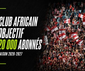 club-africain-objectif-20000-abonnes-2026-2027