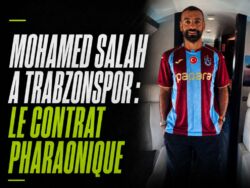 mohamed-salah-trabzonspor-contrat-121-millions-dinars