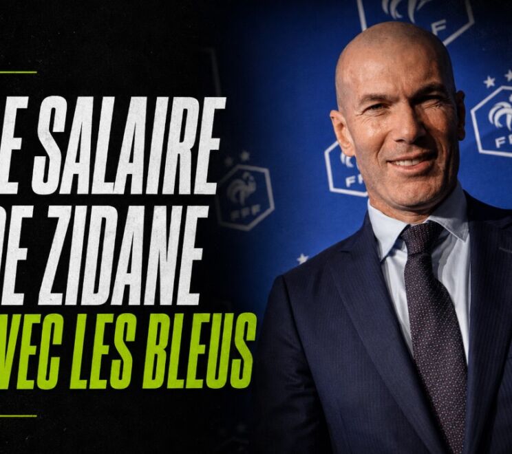 salaire-zinedine-zidane-equipe-de-france-bleus